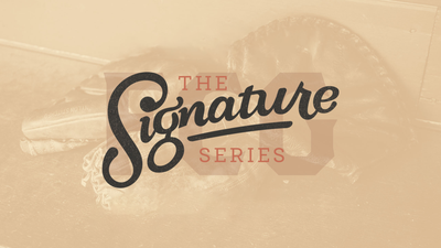 Signature Series